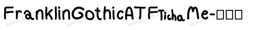 FranklinGothicATF Me字体转换